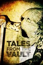 Watch Tales from the Vault Megashare8