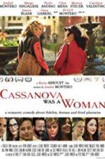 Watch Cassanova Was a Woman Megashare8