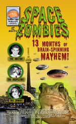 Watch Space Zombies: 13 Months of Brain-Spinning Mayhem! Megashare8