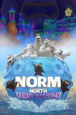Watch Norm of the North: Family Vacation Megashare8
