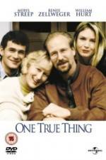 Watch One True Thing Megashare8