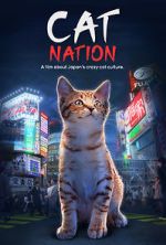 Watch Cat Nation: A Film About Japan\'s Crazy Cat Culture Megashare8
