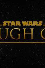 Watch Star Wars Rough Cut Fan Film Megashare8