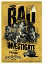 Watch Bad Investigate Megashare8