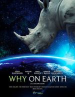Watch Why on Earth Megashare8