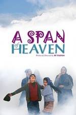 Watch A Span of Heaven Megashare8