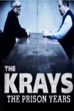 Watch The Krays: The Prison Years Megashare8