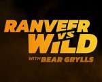 Watch Ranveer vs. Wild with Bear Grylls Megashare8