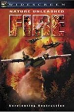 Watch Nature Unleashed: Fire Megashare8