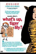 Watch What's Up Tiger Lily Megashare8