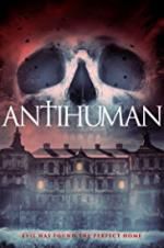 Watch Antihuman Megashare8