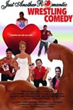 Watch Just Another Romantic Wrestling Comedy Megashare8