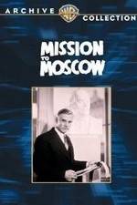 Watch Mission to Moscow Megashare8