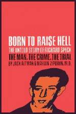 Watch Richard Speck Born to Raise Hell Megashare8