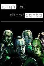 Watch Digital Dissidents Megashare8