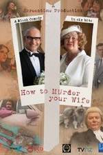 Watch How to Murder Your Wife Megashare8