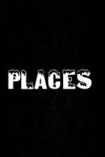 Watch Places Megashare8