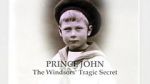 Watch Prince John: The Windsors\' Tragic Secret Megashare8