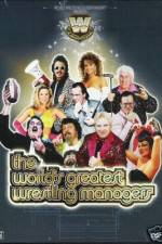Watch The Worlds Greatest Wrestling Managers Megashare8