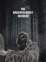 Watch The Quachita Beast incident Megashare8