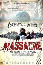 Watch Northville Cemetery Massacre Megashare8