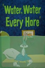 Watch Water, Water Every Hare Megashare8