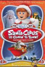 Watch Santa Claus Is Coming to Town! Megashare8