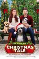 Watch A Dogwalker's Christmas Tale Megashare8