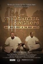 Watch The Dhamma Brothers Megashare8