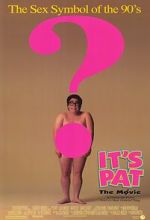 Watch It\'s Pat: The Movie Megashare8