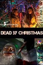 Watch Dead by Christmas Megashare8