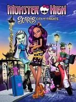 Watch Monster High: Scaris, City of Frights Megashare8