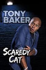 Watch Tony Baker\'s Scaredy Cat Megashare8