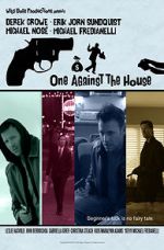 Watch One Against the House Megashare8