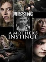 Watch A Mother\'s Instinct Megashare8