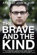 Watch The Brave and the Kind Megashare8