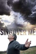Watch Sing Over Me Megashare8