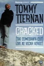Watch Tommy Tiernan Cracked The Comedians Cut Megashare8