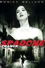 Watch Franck Spadone Megashare8
