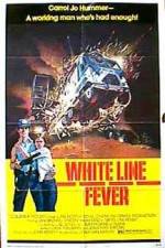 Watch White Line Fever Megashare8