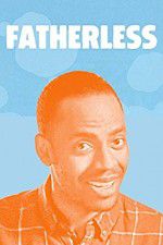 Watch Fatherless Megashare8