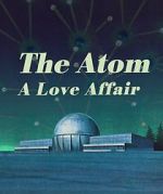 Watch The Atom a Love Story Megashare8