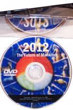 Watch 2012 - The Future of Mankind Megashare8