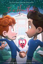 Watch In a Heartbeat Megashare8