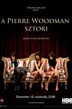 Watch The Pierre Woodman Story Megashare8