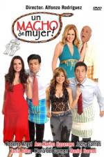 Watch Un macho de mujer Megashare8