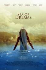 Watch Sea of Dreams Megashare8