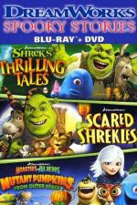 Watch DreamWorks Spooky Stories Megashare8