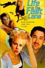 Watch Life in the Fast Lane Megashare8