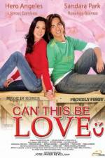 Watch Can This Be Love Megashare8